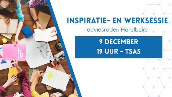 Inspiratie - en werksessie - Adviesraden Harelbeke Inspiratie - en werksessie - Adviesraden Harelbeke - Teaser